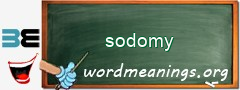 WordMeaning blackboard for sodomy